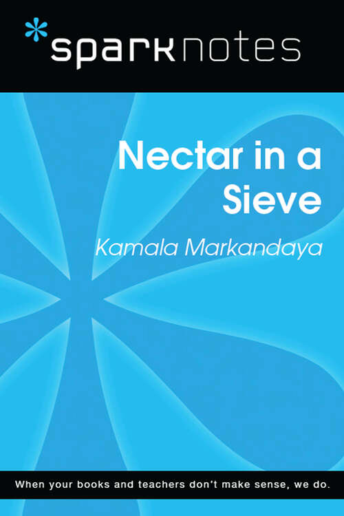 Book cover of Nectar in a Sieve (SparkNotes Literature Guide Series)