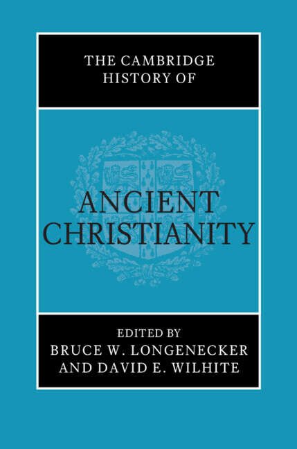 Book cover of The Cambridge History of Ancient Christianity