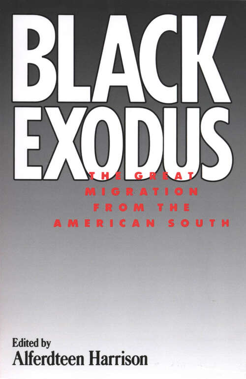 Book cover of Black Exodus: The Great Migration from the American South (EPUB Single)
