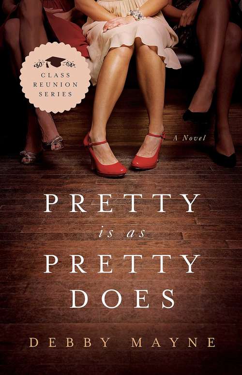Book cover of Pretty Is as Pretty Does