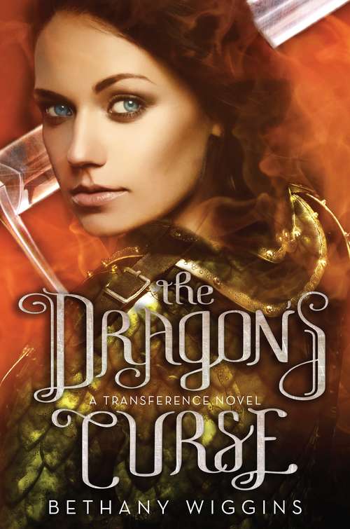 Book cover of The Dragon's Curse (The Transference Trilogy #2)