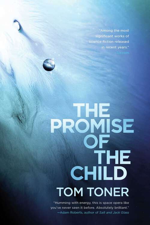 Book cover of The Promise of the Child: of the Amaranthine Spectrum (The Promise of the Child)
