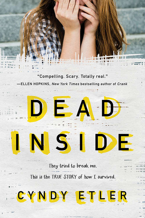 Book cover of The Dead Inside: A True Story