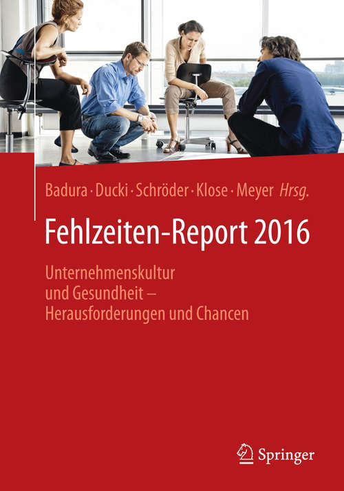 Book cover of Fehlzeiten-Report 2016