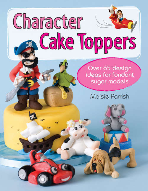 Book cover of Character Cake Toppers