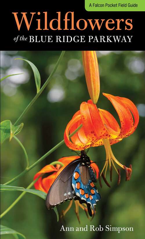 Book cover of Wildflowers of the Blue Ridge Parkway: A Pocket Field Guide (Wildflowers in the National Parks Series)