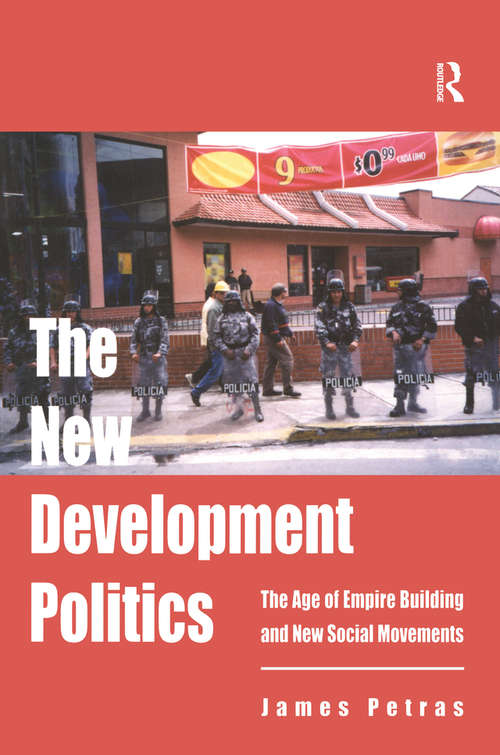Book cover of The New Development Politics: The Age of Empire Building and New Social Movements