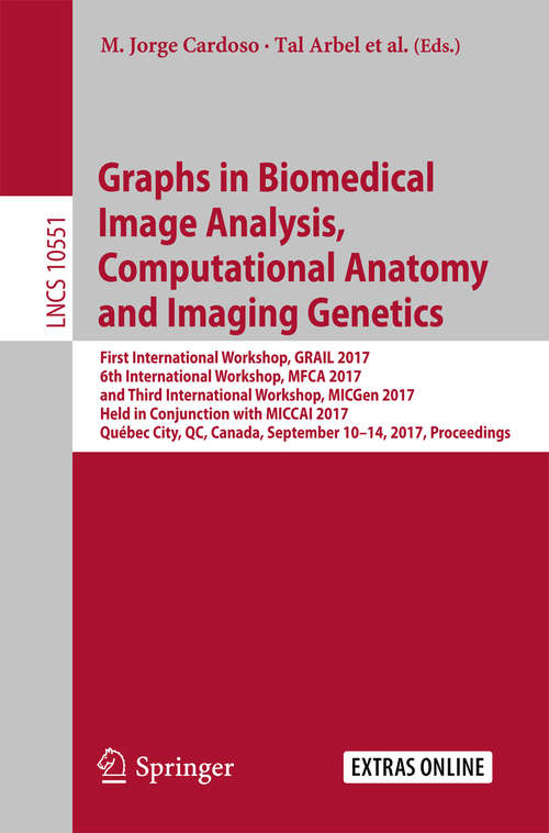 Graphs in Biomedical Image Analysis, Computational Anatomy and Imaging Genetics