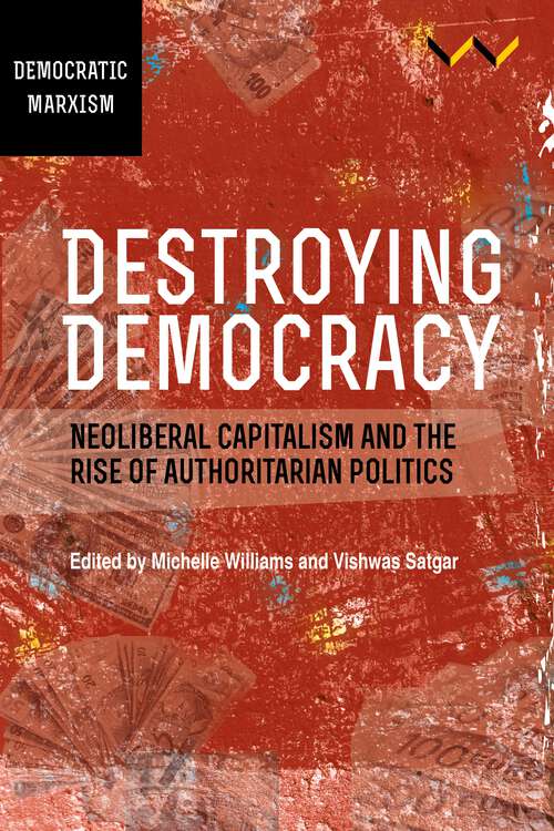 Cover image of Destroying Democracy