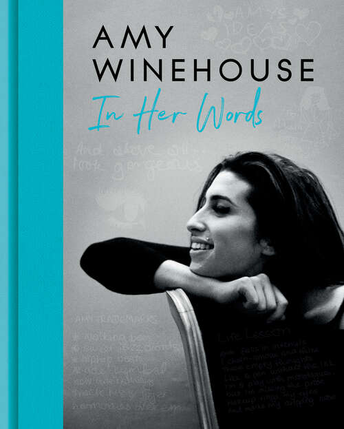 Book cover of Amy Winehouse: In Her Words