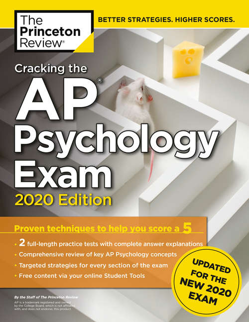 Book cover of Cracking the AP Psychology Exam, 2020 Edition: Practice Tests & Prep for the NEW 2020 Exam (College Test Preparation)