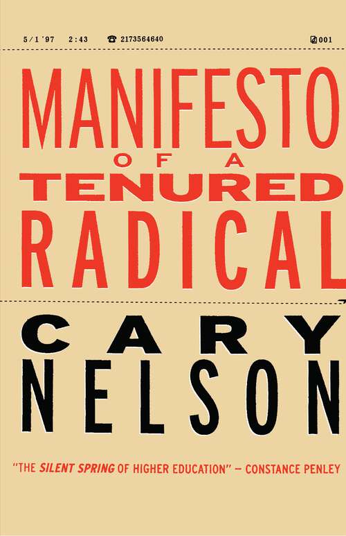 Book cover of Manifesto of a Tenured Radical