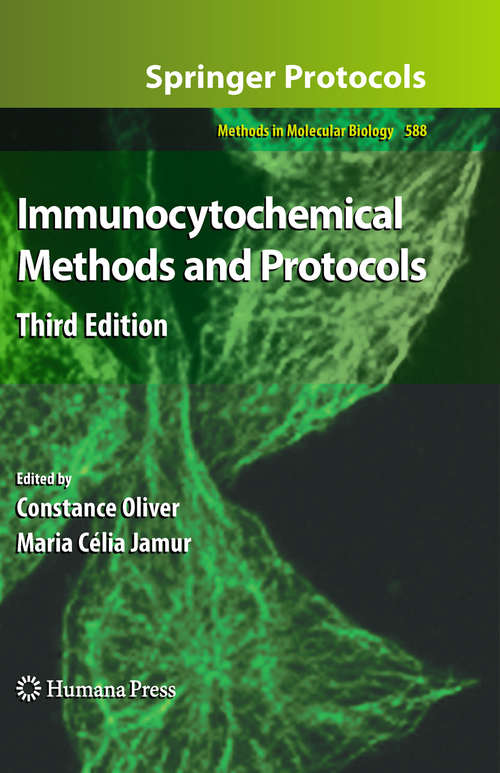 Immunocytochemical Methods and Protocols, 3rd Edition