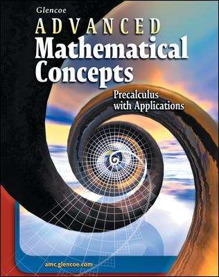 Book cover of Glencoe Advanced Mathematical Concepts, Precalculus with Applications [Grade 11]
