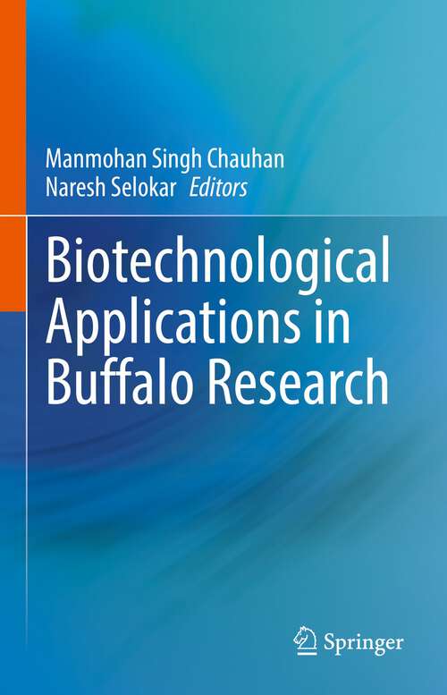 Book cover of Biotechnological Applications in Buffalo Research (1st ed. 2022)