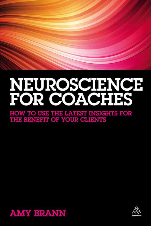 Book cover of Neuroscience for Coaches