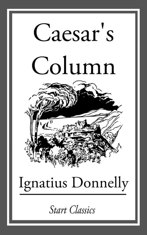 Book cover of Caesar's Column