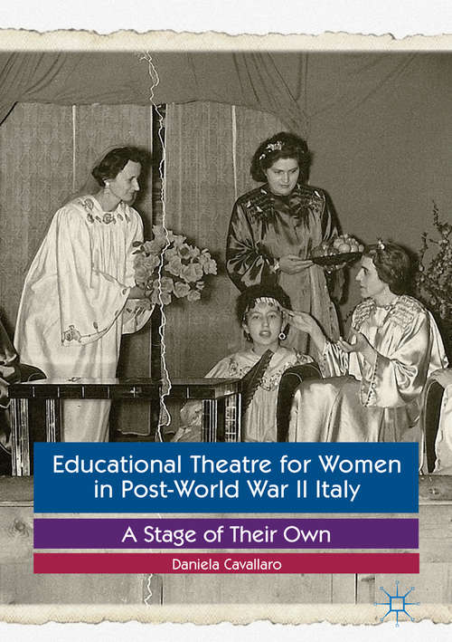 Book cover of Educational Theatre for Women in Post-World War II Italy