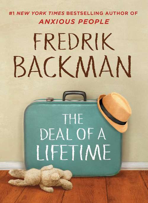 Book cover of The Deal of a Lifetime: A Novella