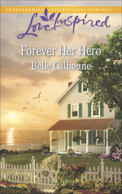 Book cover of Forever Her Hero