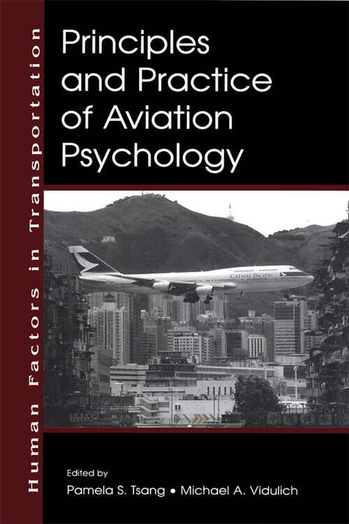 Book cover of Principles and Practice of Aviation Psychology (Human Factors in Transportation)
