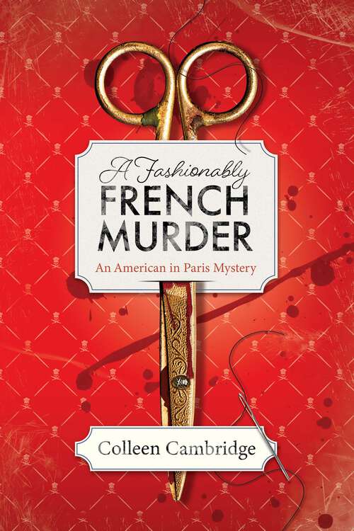 Book cover of A Fashionably French Murder (An American in Paris Mystery)