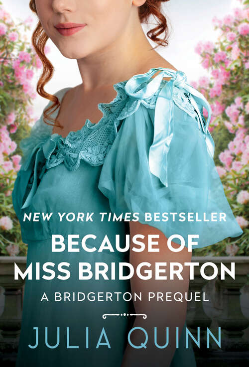 Book cover of Because of Miss Bridgerton