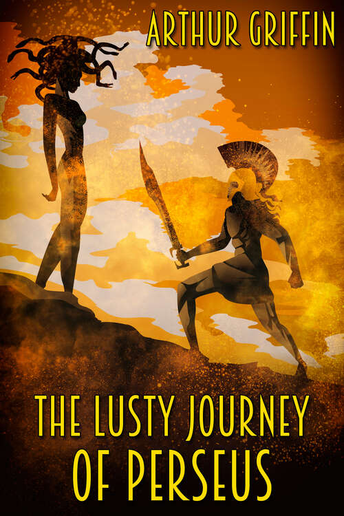 Book cover of The Lusty Journey of Perseus