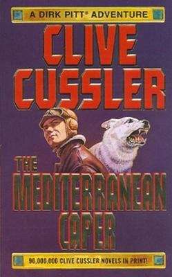 Book cover of The Mediterranean Caper (Dirk Pitt #2)