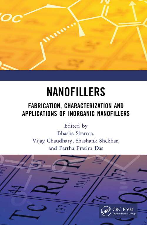 Book cover of Nanofillers: Fabrication, Characterization and Applications of Inorganic Nanofillers