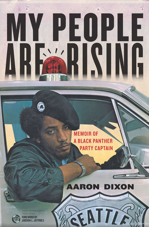 Book cover of My People Are Rising: Memoir of a Black Panther Party Captain