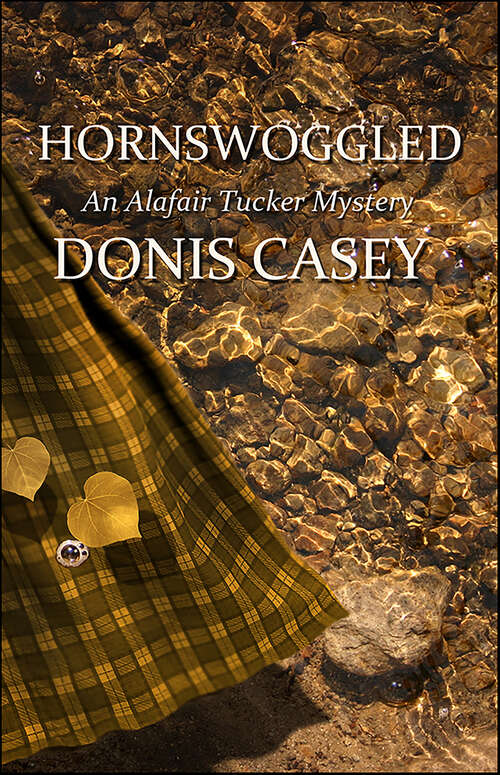Book cover of Hornswoggled (Alafair Tucker Mysteries #2)