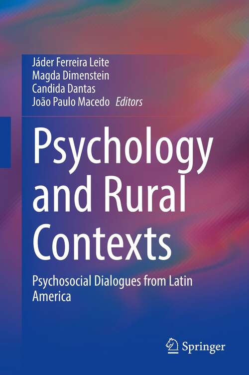 Book cover of Psychology and Rural Contexts: Psychosocial Dialogues from Latin America (1st ed. 2021)