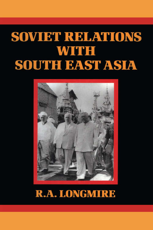 Book cover of Soviet Relations With South East
