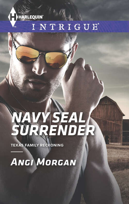 Book cover of Navy SEAL Surrender (Texas Family Reckoning #1)