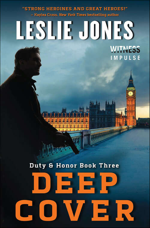 Book cover of Deep Cover: Duty And Honor Book Three (Duty & Honor #3)