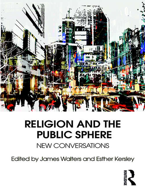 Religion and the Public Sphere: New Conversations