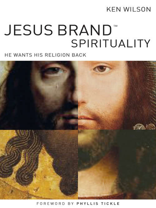 Jesus Brand Spirituality