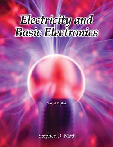 Book cover of Electricity And Basic Electronics (7)