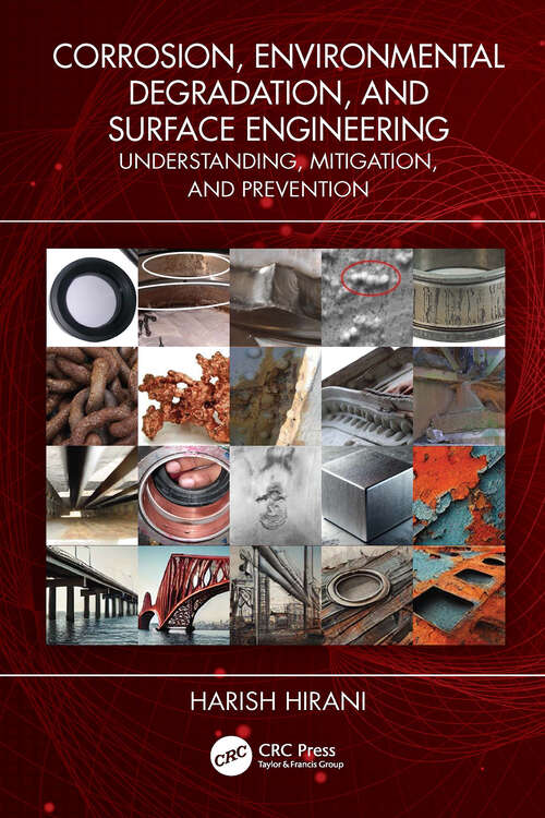 Book cover of Corrosion, Environmental Degradation, and Surface Engineering: Understanding, Mitigation, and Prevention (1)