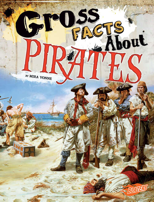 Book cover of Gross Facts About Pirates (Gross History Ser.)