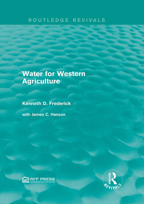 Water for Western Agriculture (Routledge Revivals)