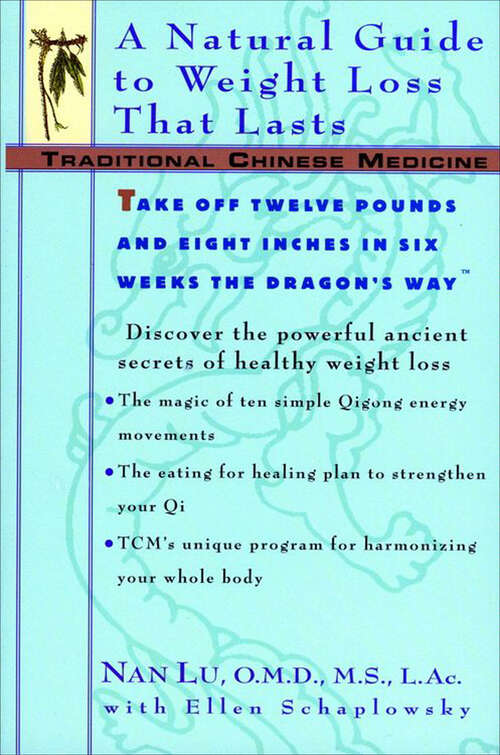 Book cover of Traditional Chinese Medicine: A Natural Guide to Weight Loss That Lasts