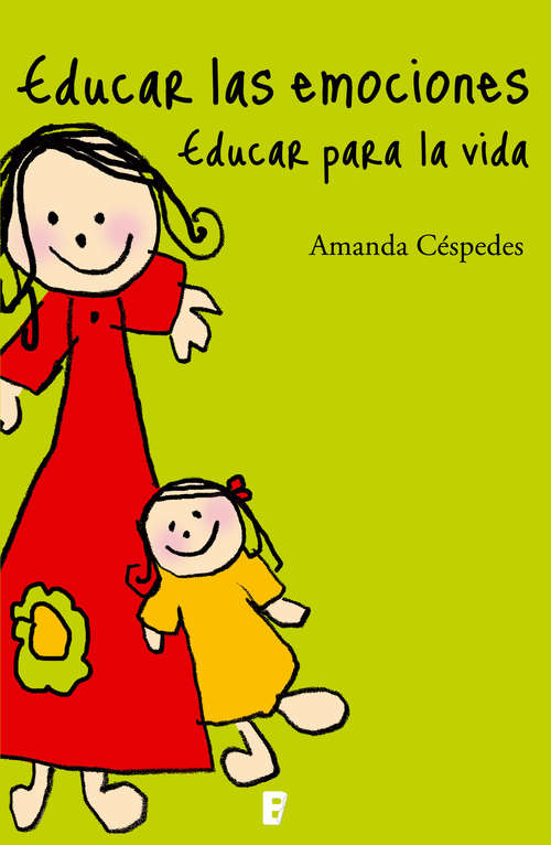 Book cover of Educar las emociones