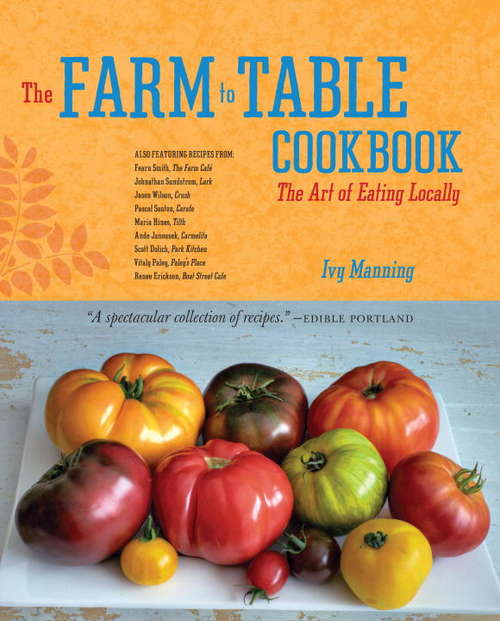 Book cover of The Farm to Table Cookbook