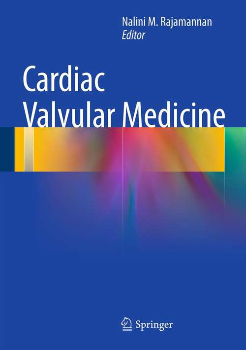 Book cover of Cardiac Valvular Medicine