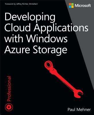Book cover of Developing Cloud Applications with Windows Azure™ Storage