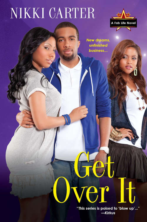 Book cover of Get Over It (Fab Life #6)