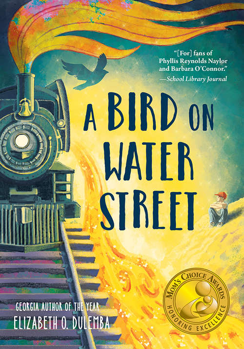 Book cover of A Bird on Water Street