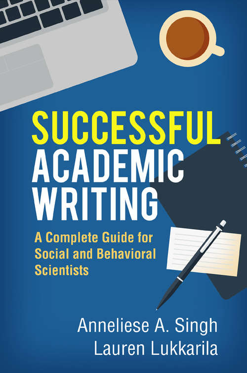 Book cover of Successful Academic Writing: A Complete Guide for Social and Behavioral Scientists